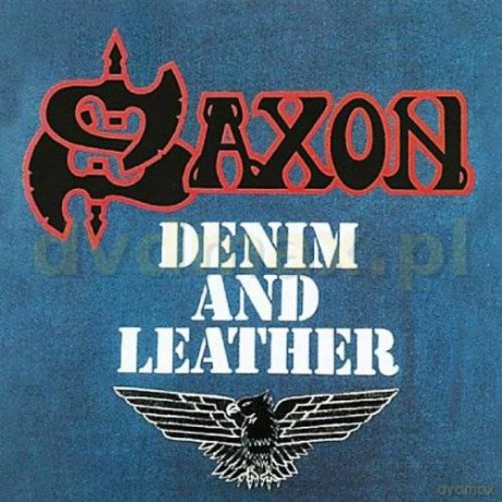 Saxon: Denim And Leather [CD]