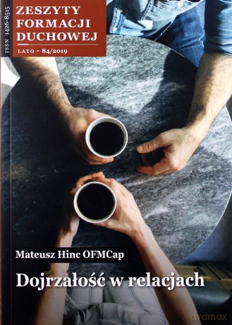 Zeszyty Formacji Duchowej nr.84 Dojrzałość - Mateusz Hinc [KSIĄŻKA]