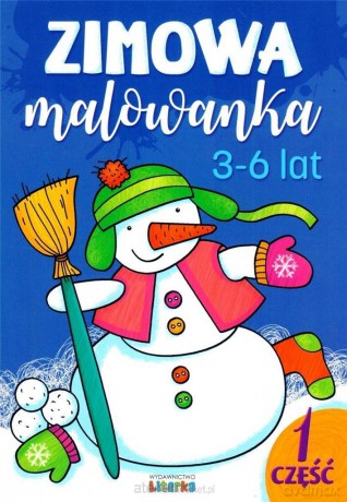Zimowa malowanka. 3-6 lat cz.1 [KSIĄŻKA]
