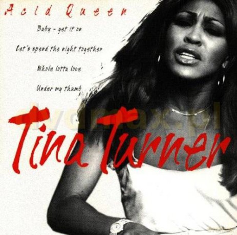 Tina Turner: Acid Queen [CD]