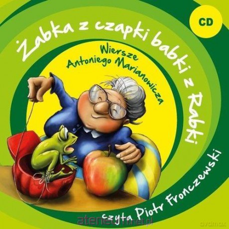 Żabka z czapki babki z Rabki - Antoni Marianowicz [AUDIOBOOK]
