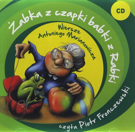 Żabka z czapki babki z Rabki - Antoni Marianowicz [AUDIOBOOK]