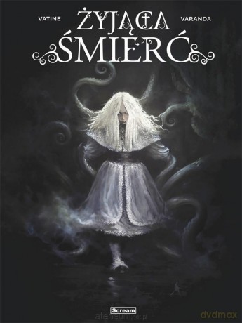Żyjąca śmierć - Olivier Vatine [KOMIKS]