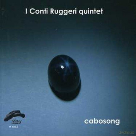 I Conti Ruggeri Quintet: Cabosong [CD]