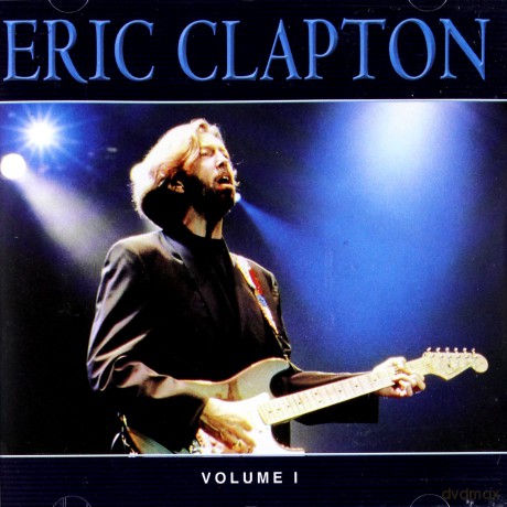 Eric Clapton: Volume I [CD]
