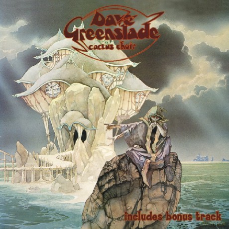 Dave Greenslade: Cactus Choir [CD]