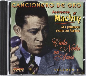 Antonio Machin: Cada Noche Un Amor [CD]