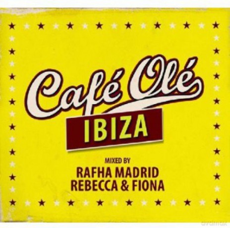 Cafe Ole Ibiza 2013 [2CD]