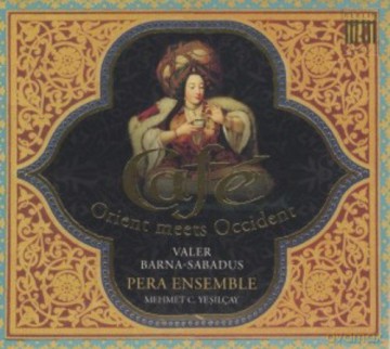 Valer Barna-Sabadus Countertenor: Cafe Orient Meets Occident [CD]