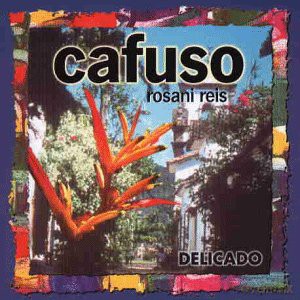 Rosani Reis: Cafuso [CD]