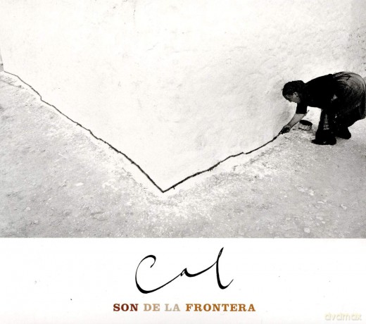 Son De La Frontera: Cal [CD]