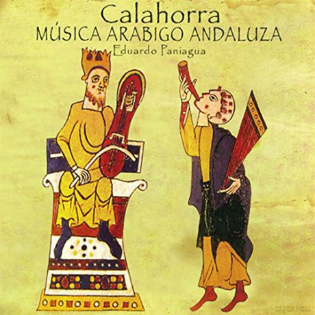 Eduardo Paniagua: Calahorra - Musica Arabigo Andaluza [CD]
