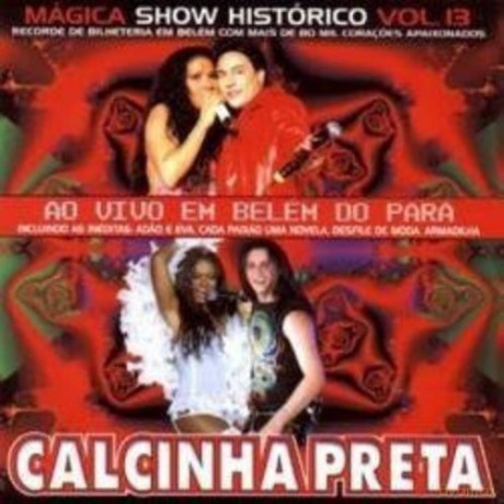 Calcinha Preta: Calcinha Preta 13 [CD]