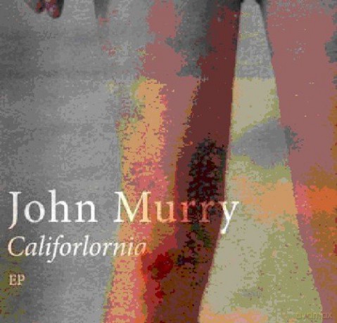 John Murry: Califorlornia [CD]