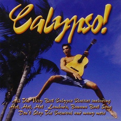Calipso - All The Very Best Calypso Classics [CD]