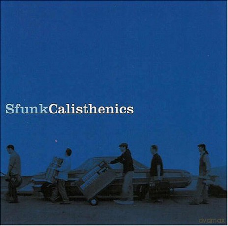 Sfunk: Calisthenics [CD]