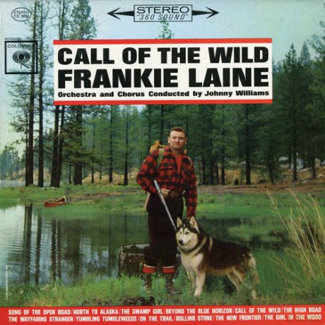 Frankie Laine: Call of the Wild [CD]