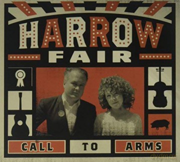 Harrow Fair: Call To Arms [CD]