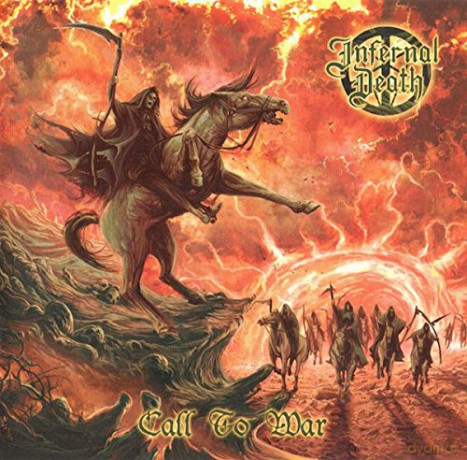 Infernal Death: Call to War [CD]