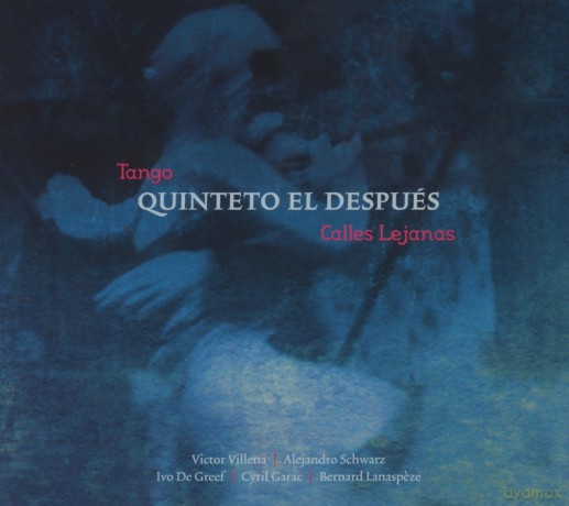 Quinteto El Despues: Calles Lejanas - Quinteto El Despues - Argentina [CD]