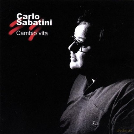 Carlo Sabatini: Cambio Vita [CD]