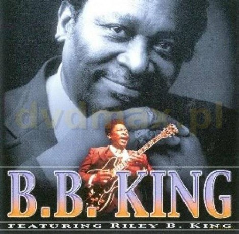 B.B. King: Featuring Riley B.King [CD]