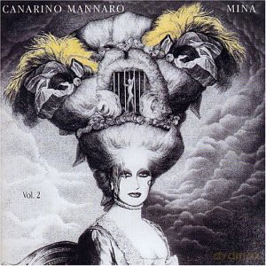 Mina: Canarino Mannaro vol.2 [CD]