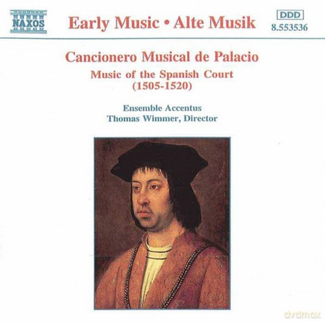 Cancionero Musicade Palacio - Music of the Spanish Court [CD]