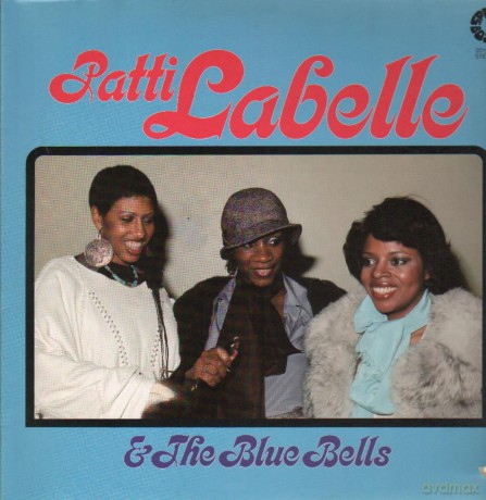Pat Labelle And The Blue Bells: Pat Labelle And The Blue Bells [CD]