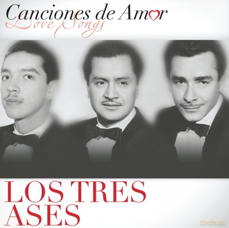 Tres Ases: Canciones De Amor [CD]