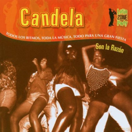 Son La Razon: Candela [CD]
