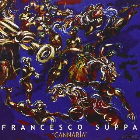 Francesco Suppa: Cannaria' [CD]