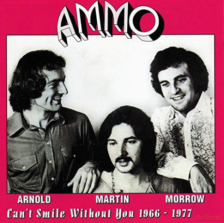 Ammo: Cant Smile Without You 1966-77 [2CD]