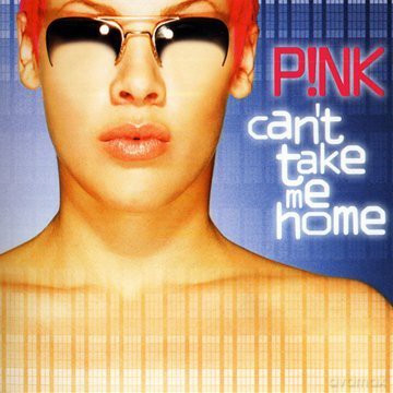 Pink: Can't Take Me Home + 2 [CD]