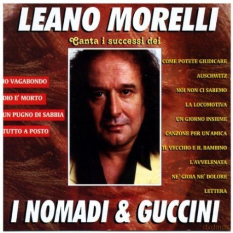 Leano Morelli: Canta I Succ. De I Nomadi [CD]
