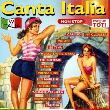 Toti: Canta Italia [CD]