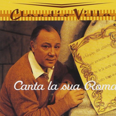 Claudio Villa: Canta La Sua Roma [CD]