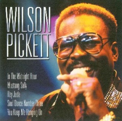 Pickett Wilson: In The Midnight Hour  [CD]
