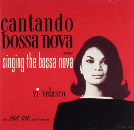 Vi Velasco: Cantando Bossa Nova [CD]