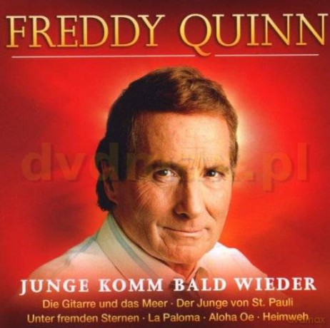 Freddy Quinn: Junge Komm Bald Wieder [CD]
