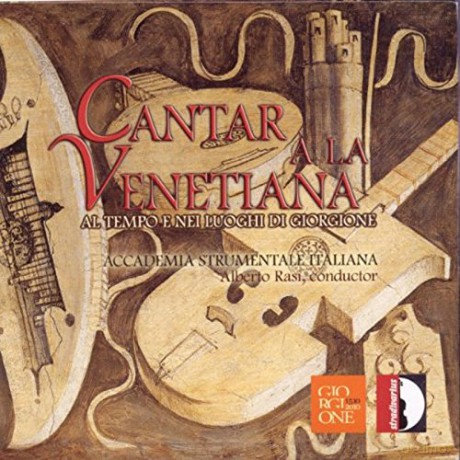 Accademia Strumentale Italiana: Cantar a La Venetiana [CD]