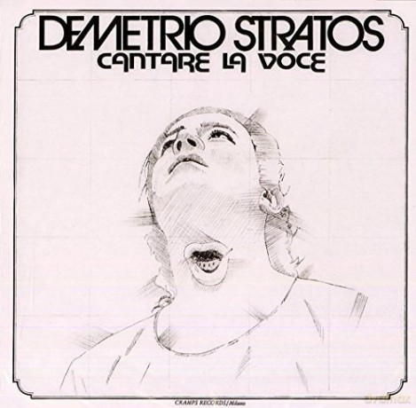 Demetrio Stratos: Cantare La Voce [CD]