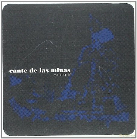 Cante De Las Minas v. 4 1999 [CD]