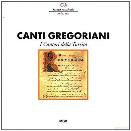 I Cantori Della Turrita: Canti Gregoriani Gregorianik Class. Choir Music [CD]