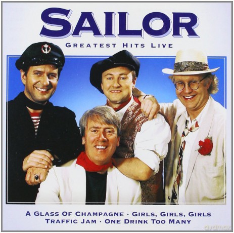 Sailor: Greatest Hits Live In Berlin 1695 [CD]