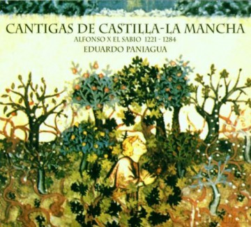 Eduardo Paniagua: Cantigas Castilla La Mancha [CD]