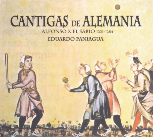 Eduardo Paniagua: Cantigas De Alemania [CD]