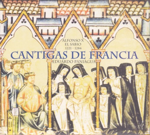 Eduardo Paniagua: Cantigas De Francia [CD]