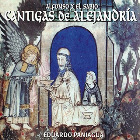 Eduardo Paniagua: Cantigas De La Alejandria [CD]