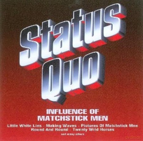 Status Quo: Influence Of Matchstick Men [CD]
